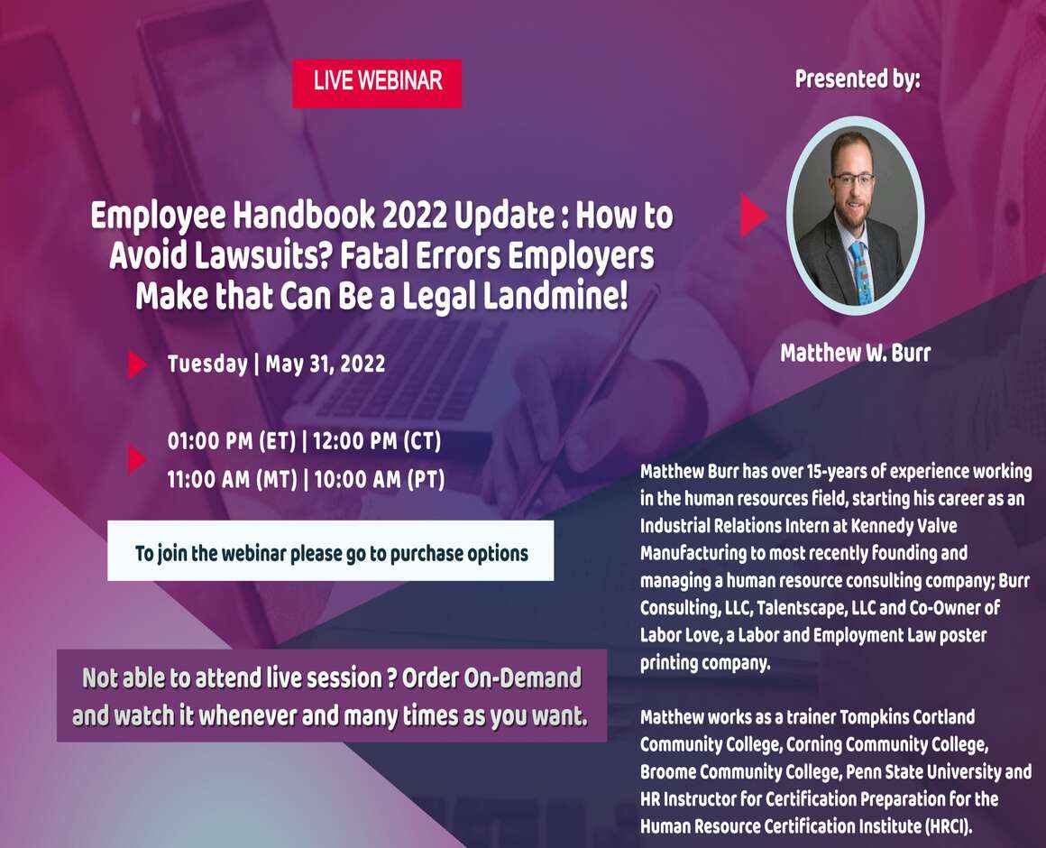 Employee Handbook Changes for Employers Effective in 2022! Learn How the New NLRB Changes the Impact on Employers and New Policies!