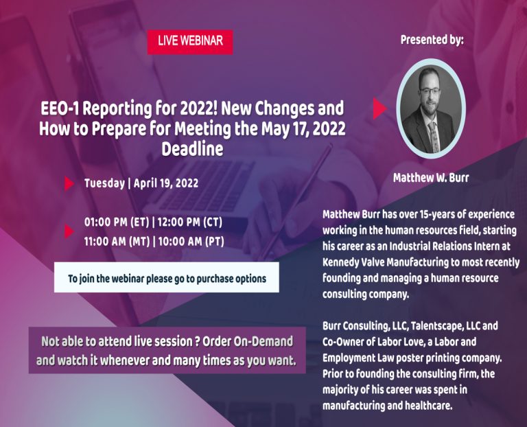 EEO-1 Reporting for 2022! New Changes and How to Prepare for Meeting the May 17, 2022 Deadline