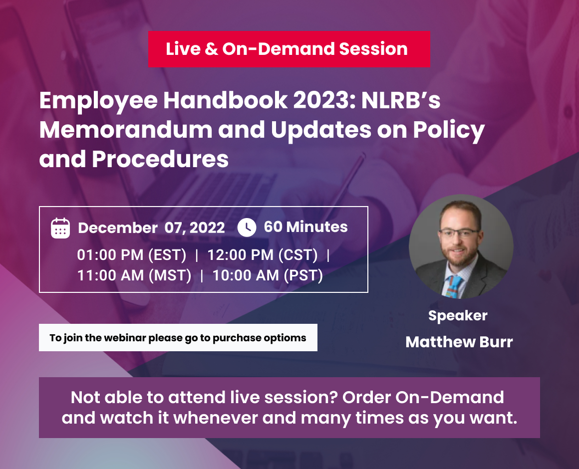 Employee Handbook 2023: NLRB’s Memorandum and Updates on Policy and Procedures