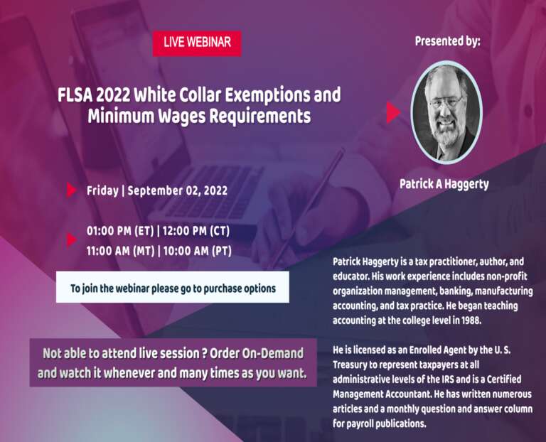 FLSA 2022 White Collar Exemptions and Minimum Wages Requirements