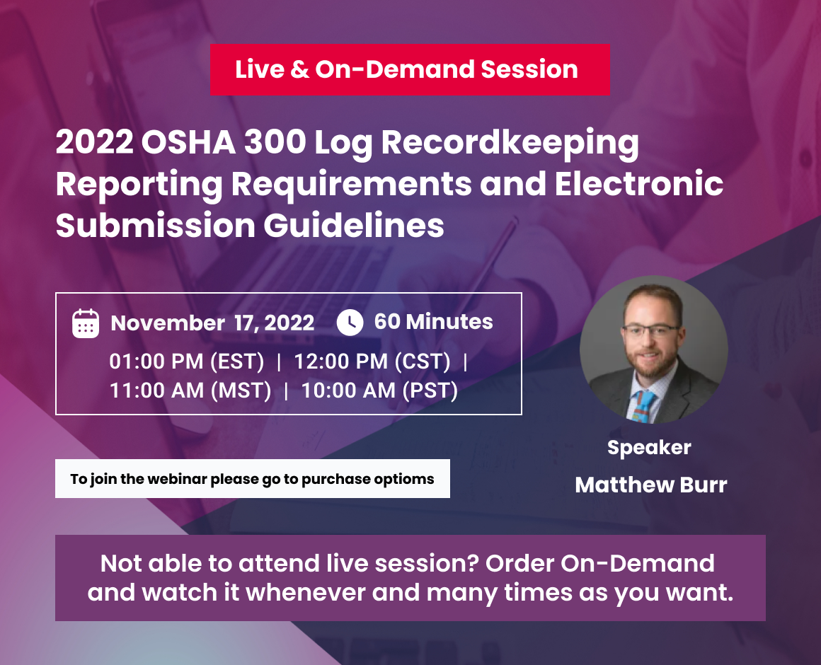 2022 OSHA 300 Log Recordkeeping Reporting Requirements and Electronic Submission Guidelines