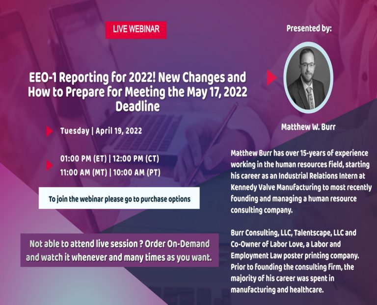 EEO-1 Reporting for 2022! New Changes and How to Prepare for Meeting the May 17, 2022 Deadline