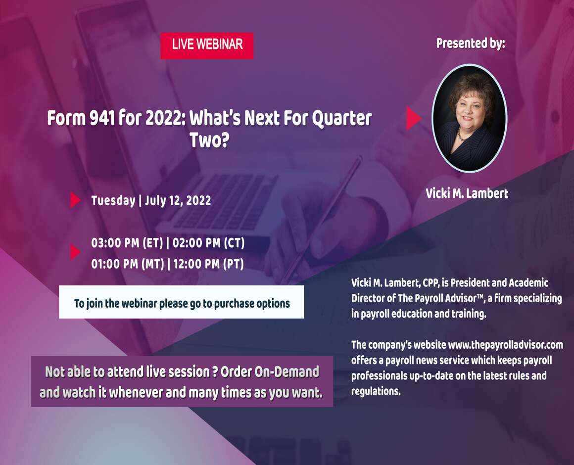Form 941 for 2022: What’s Next For Quarter Two?