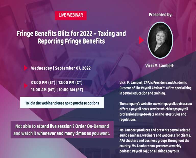 Fringe Benefits Blitz for 2022 – Taxing and Reporting Fringe Benefits