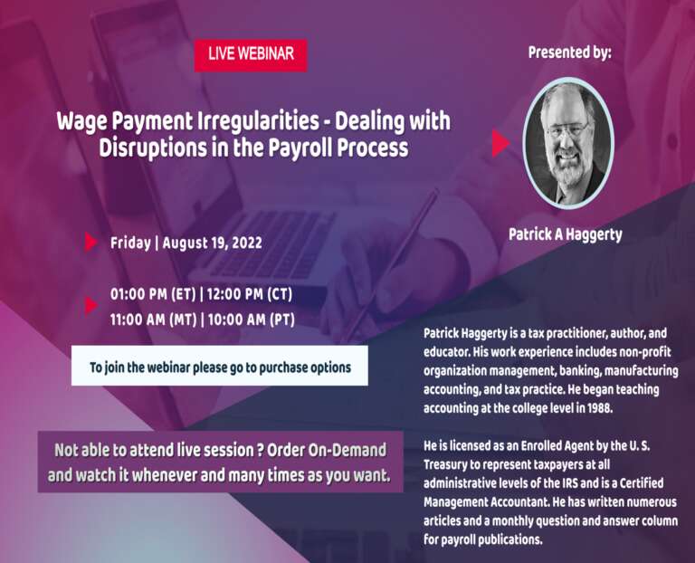Wage Payment Irregularities – Dealing with Disruptions in the Payroll Process